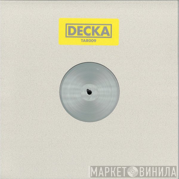 Decka - Tar 9