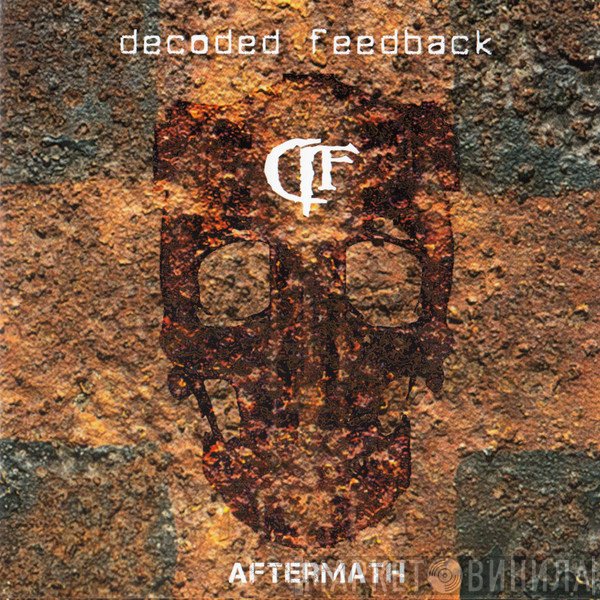 Decoded Feedback  - Aftermath