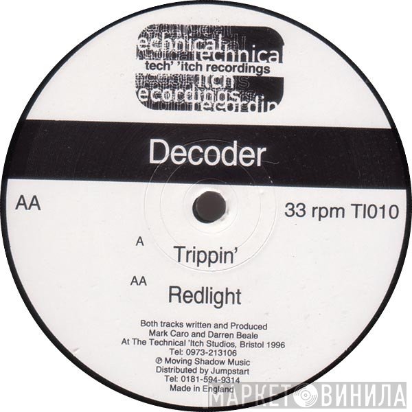 Decoder  - Trippin' / Redlight