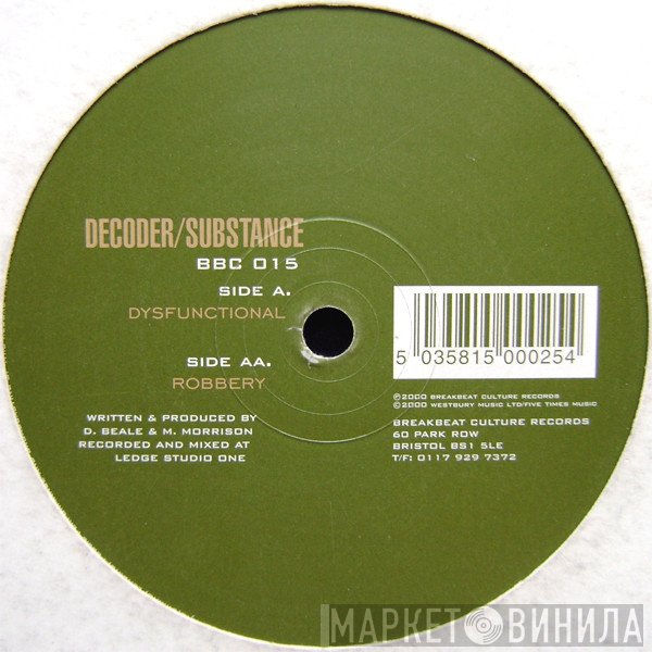 Decoder & Substance  - Dysfunctional / Robbery