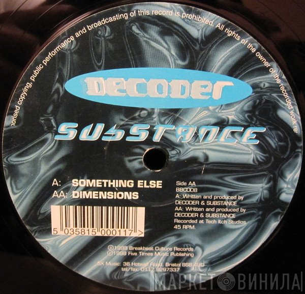 Decoder & Substance  - Something Else / Dimensions