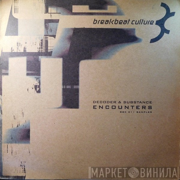 Decoder & Substance  - Encounters LP Sampler