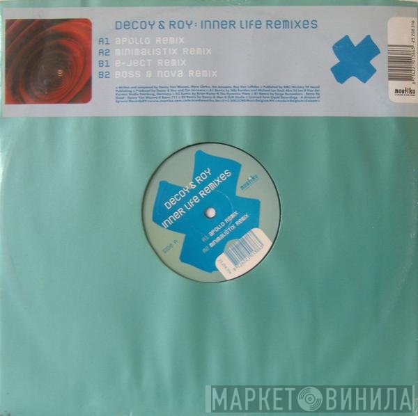 Decoy & Roy  - Inner Life (Remixes)