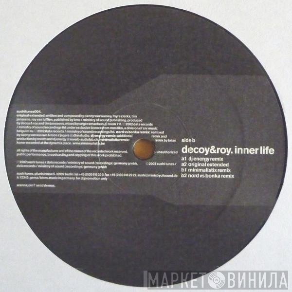 Decoy & Roy  - Inner Life