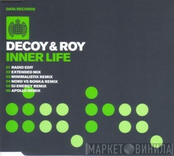Decoy & Roy  - Inner Life