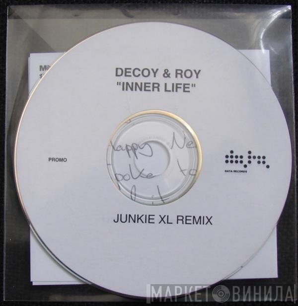 Decoy & Roy  - Inner Life