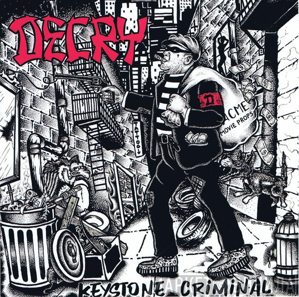 Decry  - Keystone Criminal