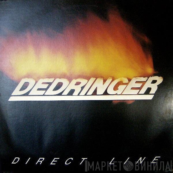 Dedringer  - Direct Line