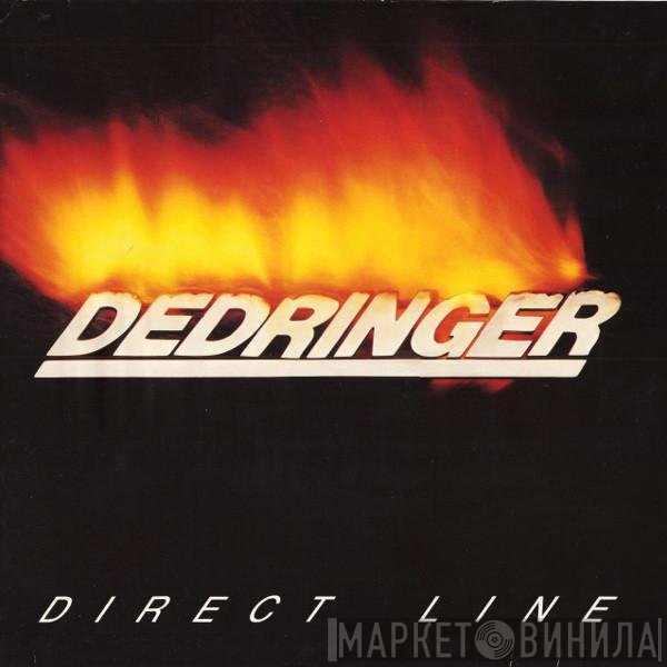 Dedringer  - Direct Line