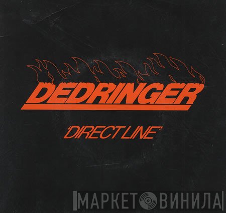 Dedringer - Direct Line
