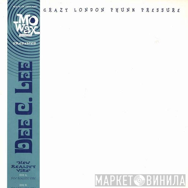 Dee C. Lee  - New Reality Vibe