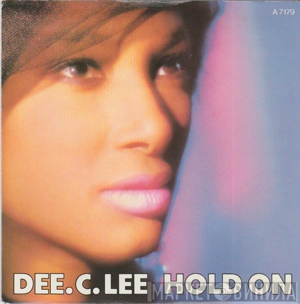 Dee C. Lee  - Hold On