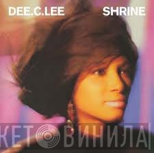 Dee C. Lee  - Shrine