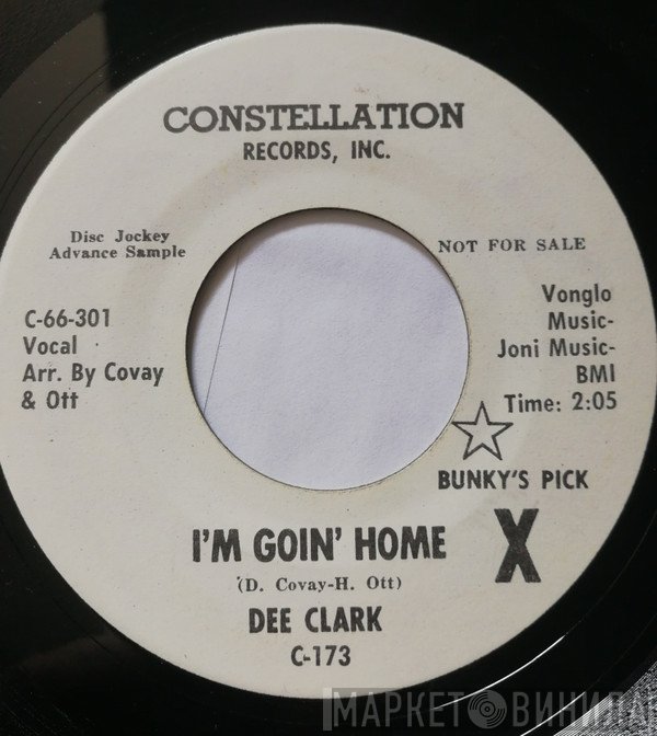 Dee Clark - I'm Goin' Home