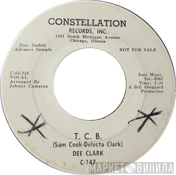 Dee Clark - It's Impossible / T. C. B.