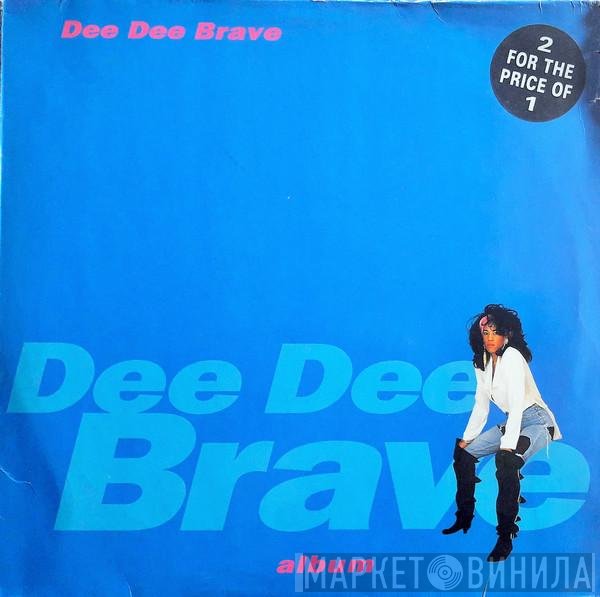 Dee Dee Brave - Album