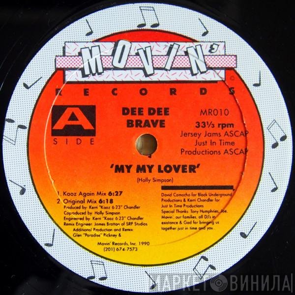 Dee Dee Brave - My My Lover
