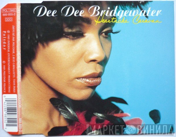 Dee Dee Bridgewater  - Heartache Caravan