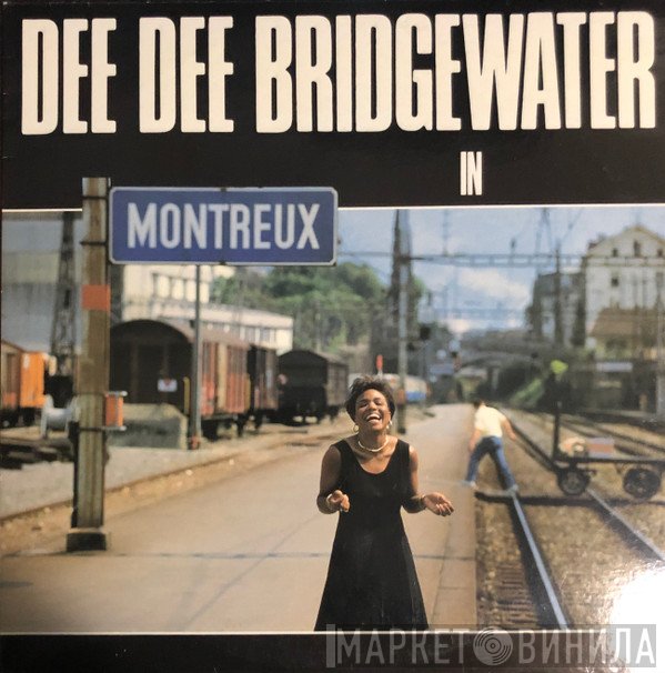 Dee Dee Bridgewater  - In Montreux