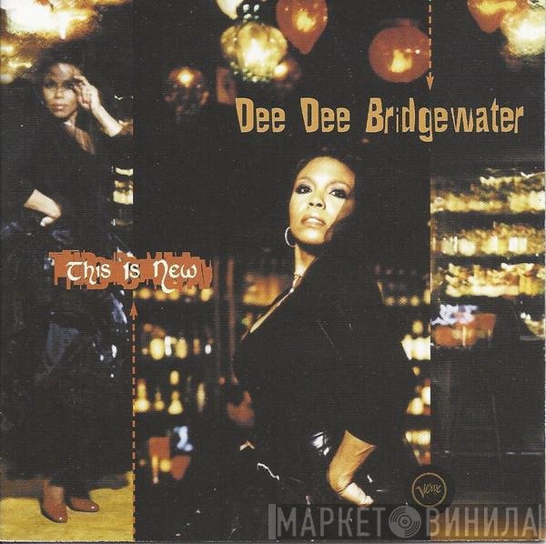 Dee Dee Bridgewater  - This Is New