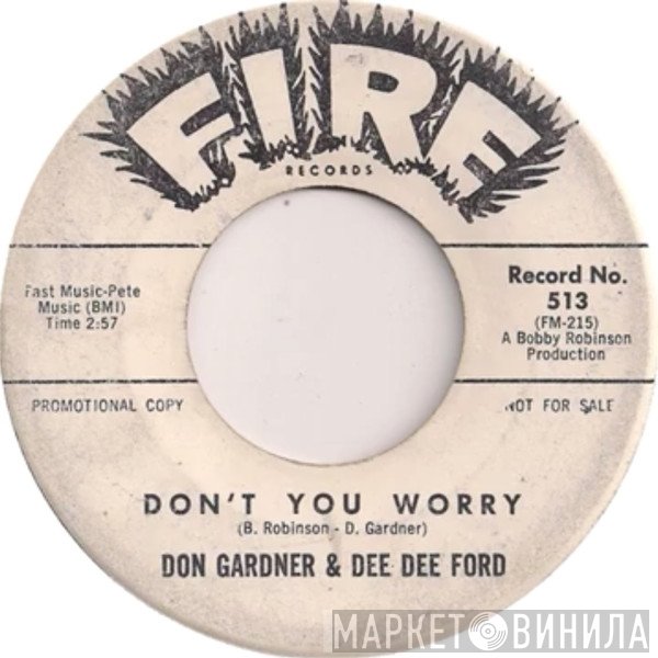 Dee Dee Ford, Don Gardner - Don't You Worry / I'm Coming Home To Stay