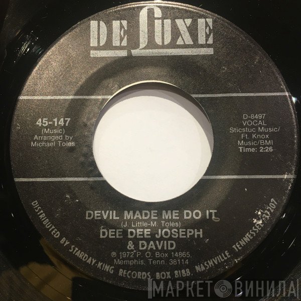 Dee Dee Joseph And David - Devil Made Me Do It