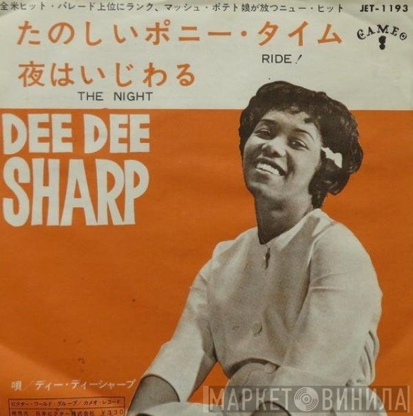 Dee Dee Sharp  - Ride! / The Night