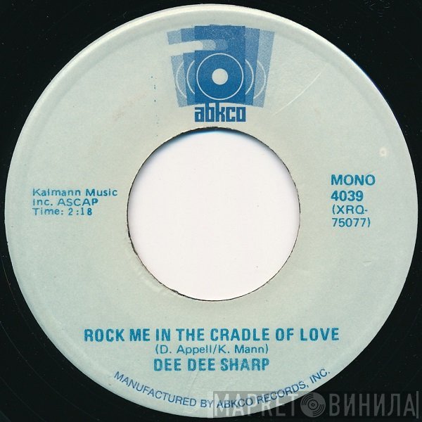 Dee Dee Sharp - Rock Me In The Cradle Of Love / Wild