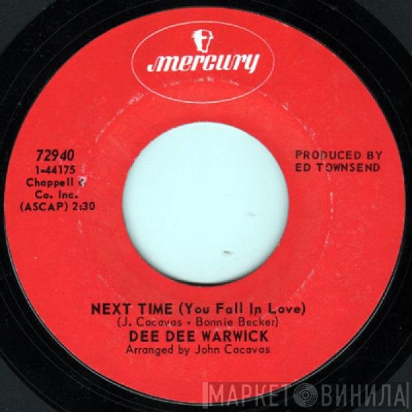 Dee Dee Warwick - Next Time (You Fall In Love) / Ring Of Bright Water