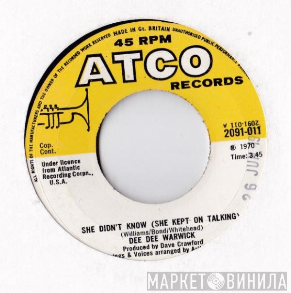 Dee Dee Warwick - She Didn't Know (She Kept On Talking)