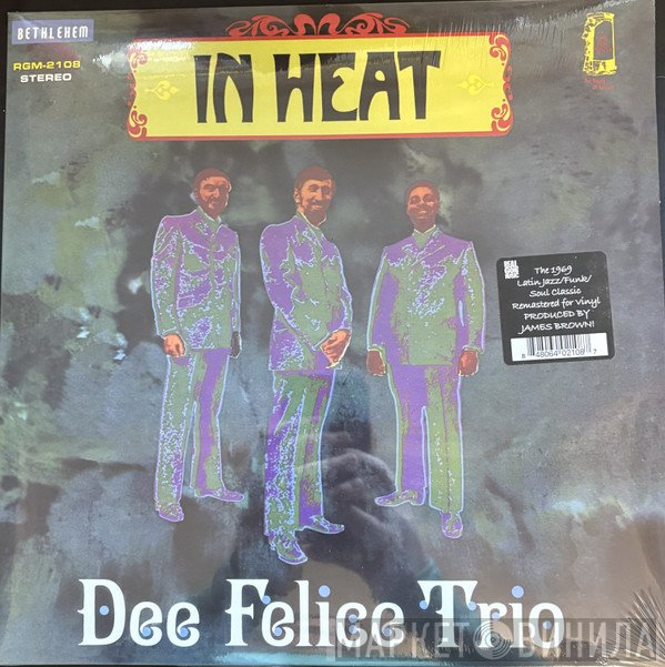 Dee Felice Trio - In Heat
