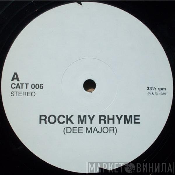 Dee Major / Jail Break  - Rock My Rhyme / Powerhouse