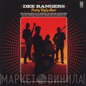 Dee Rangers  - Pretty Ugly Beat