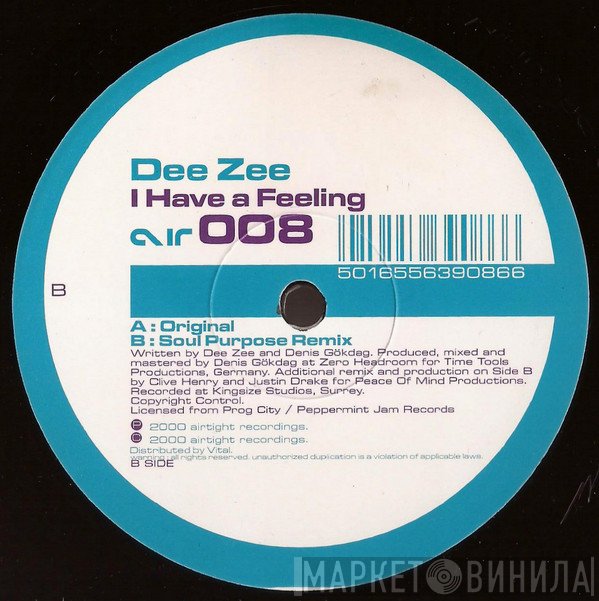Dee Zee - I Have A Feeling