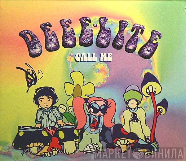 Deee-Lite  - Call Me