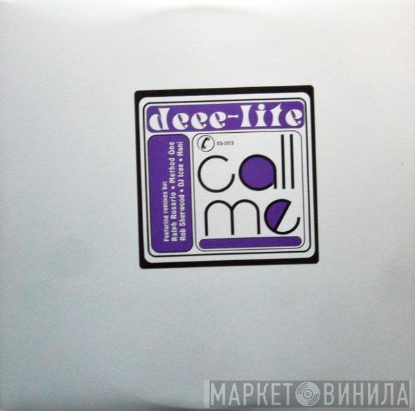Deee-Lite  - Call Me