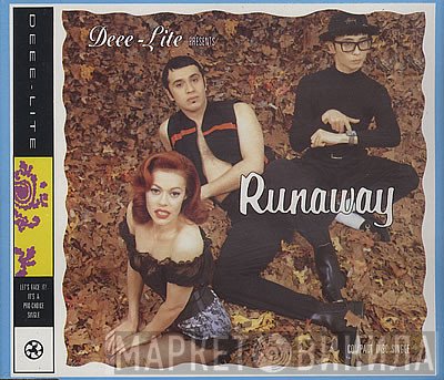 Deee-Lite - Runaway / Rubber Lover