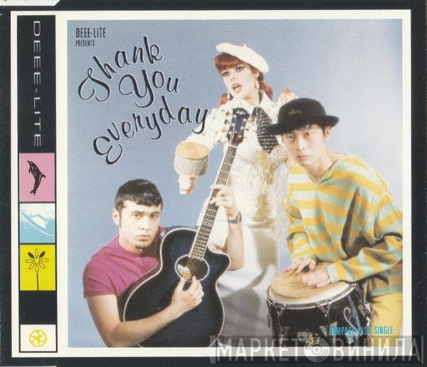 Deee-Lite  - Thank You Everyday