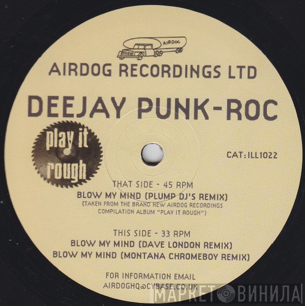 Deejay Punk-Roc - Blow My Mind