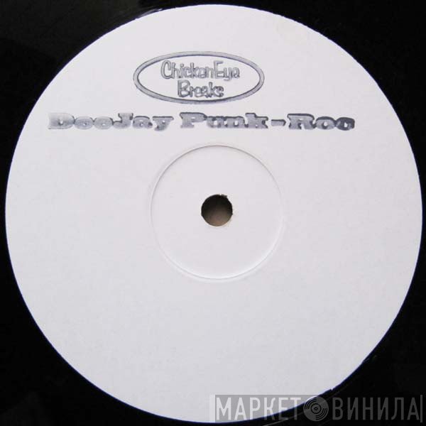 Deejay Punk-Roc  - ChickenEye Breaks