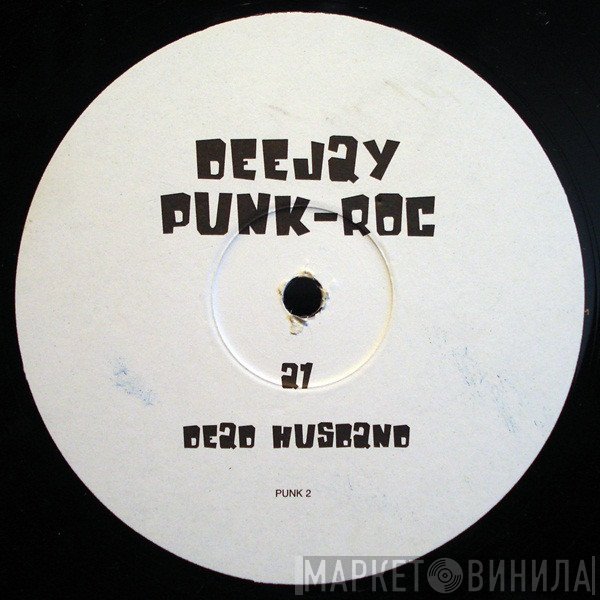 Deejay Punk-Roc - Dead Husband