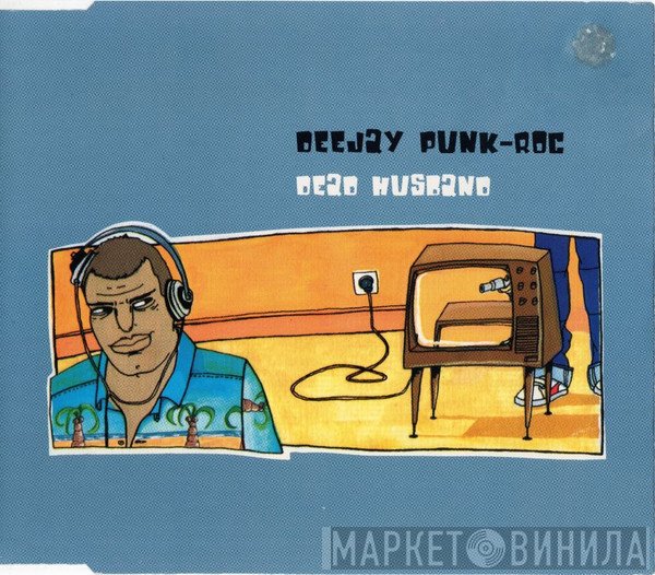 Deejay Punk-Roc  - Dead Husband