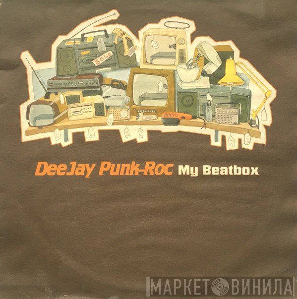 Deejay Punk-Roc - My Beatbox