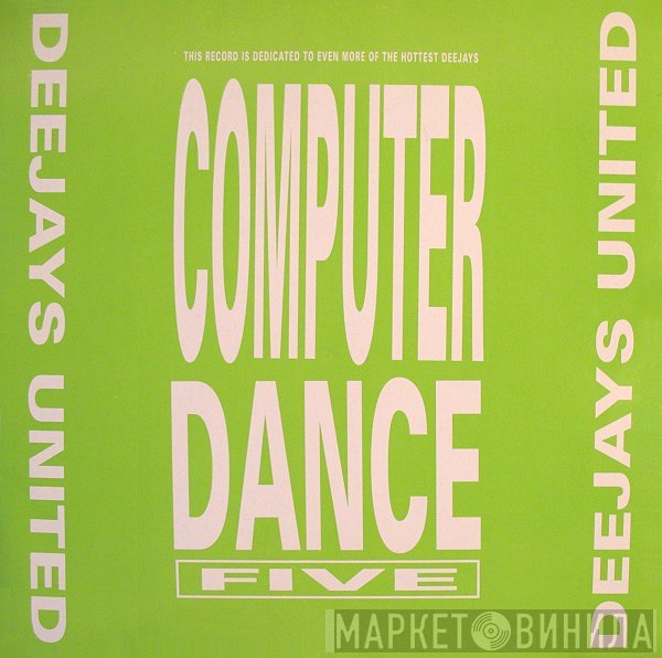 Deejays United - Computer Dance Five