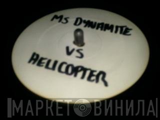 Deep Blue Vs. Ms. Dynamite  - Dyna-Copter