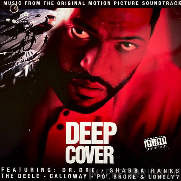  - Deep Cover (Music From The Original Motion Picture Soundtrack)