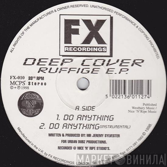 Deep Cover Inc - Ruffige E.P.