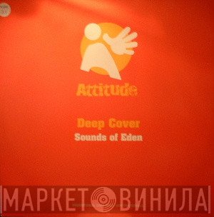 Deep Cover  - Sounds Of Eden