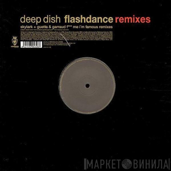 Deep Dish  - Flashdance (Remixes)