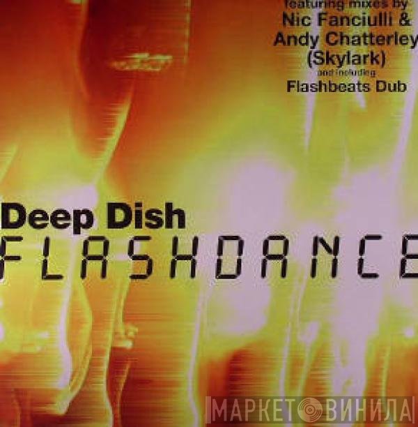 Deep Dish  - Flashdance